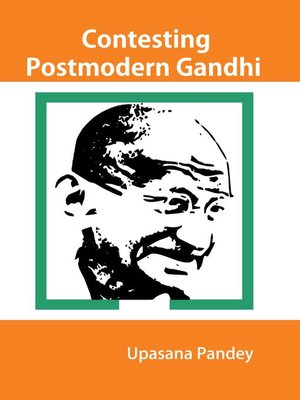 cover image of Contesting Postmodern Gandhi